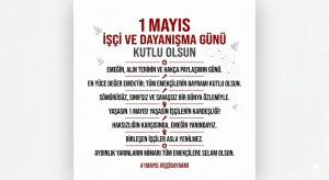 1 Mayıs Sözleri -1 Mayıs İşçi Bayramı Sözleri