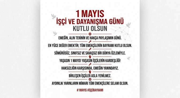 1 Mayıs Sözleri -1 Mayıs İşçi Bayramı Sözleri