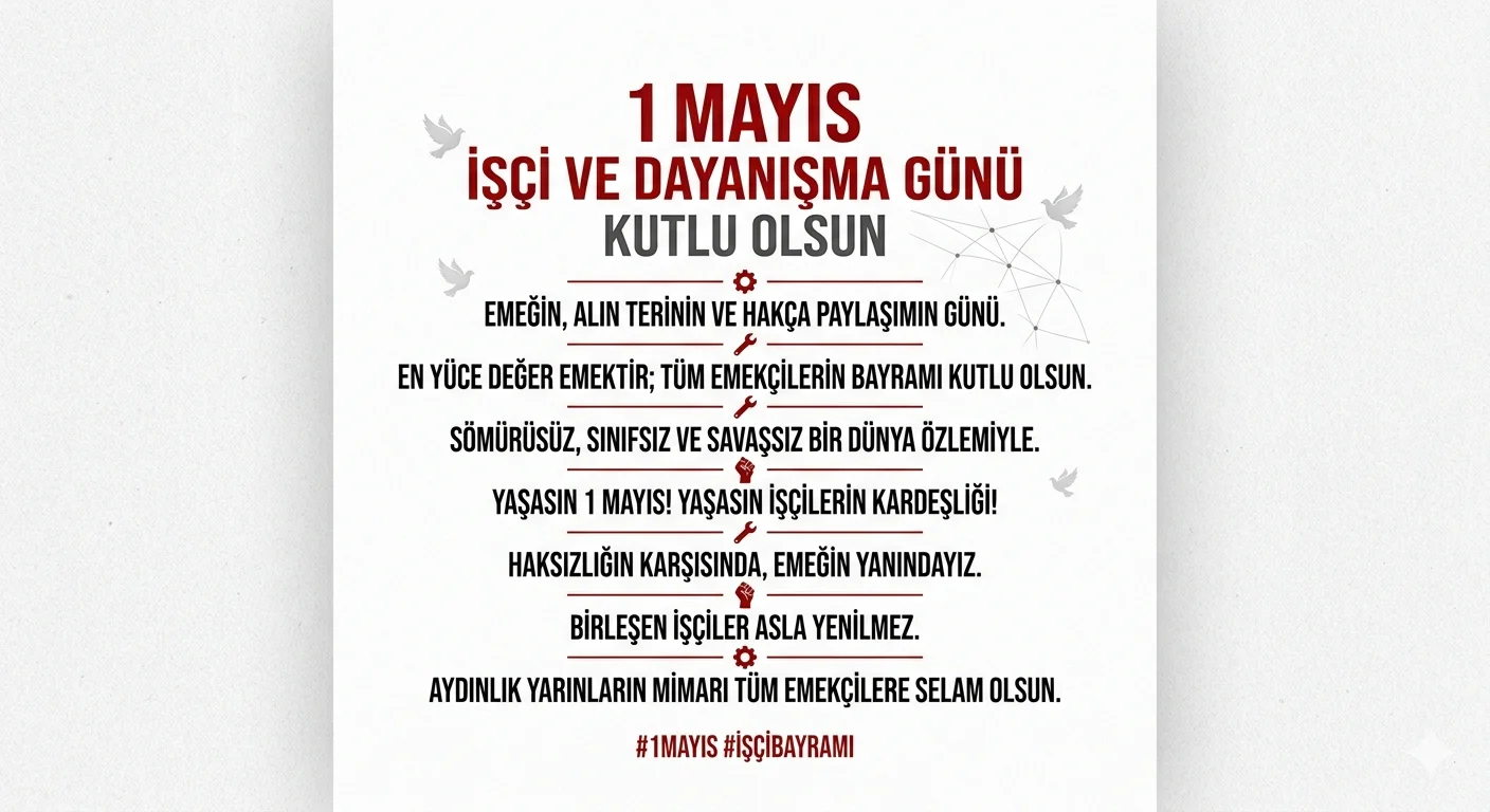 1 Mayıs Sözleri -1 Mayıs İşçi Bayramı Sözleri