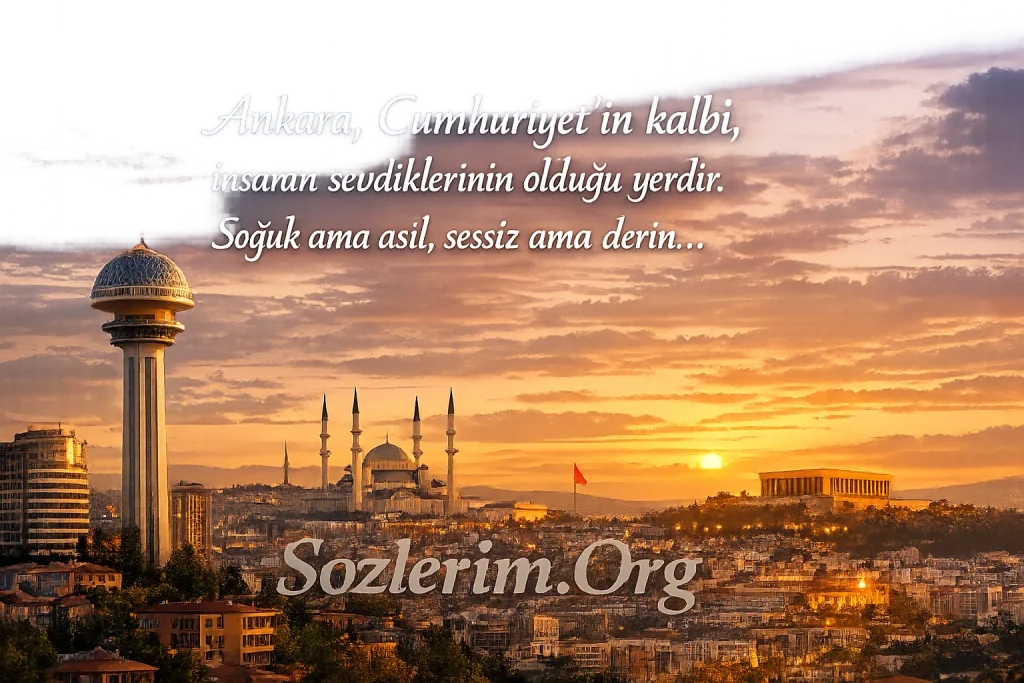 Ankara ile ilgili Sözler 2026