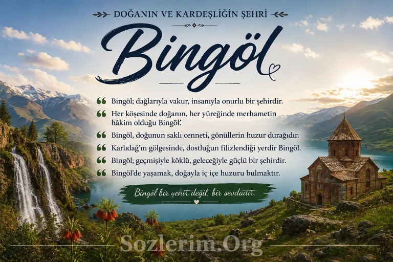 Bingöl ile ilgili Sözler 2026